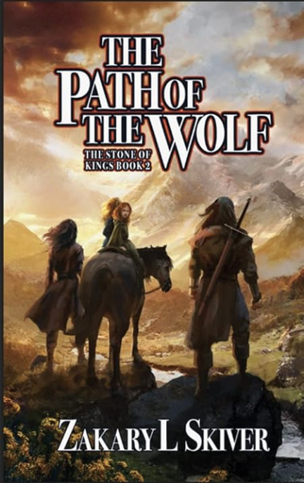 The Path of The Wolf (The Stone of Kings; Book 2)  Digital
