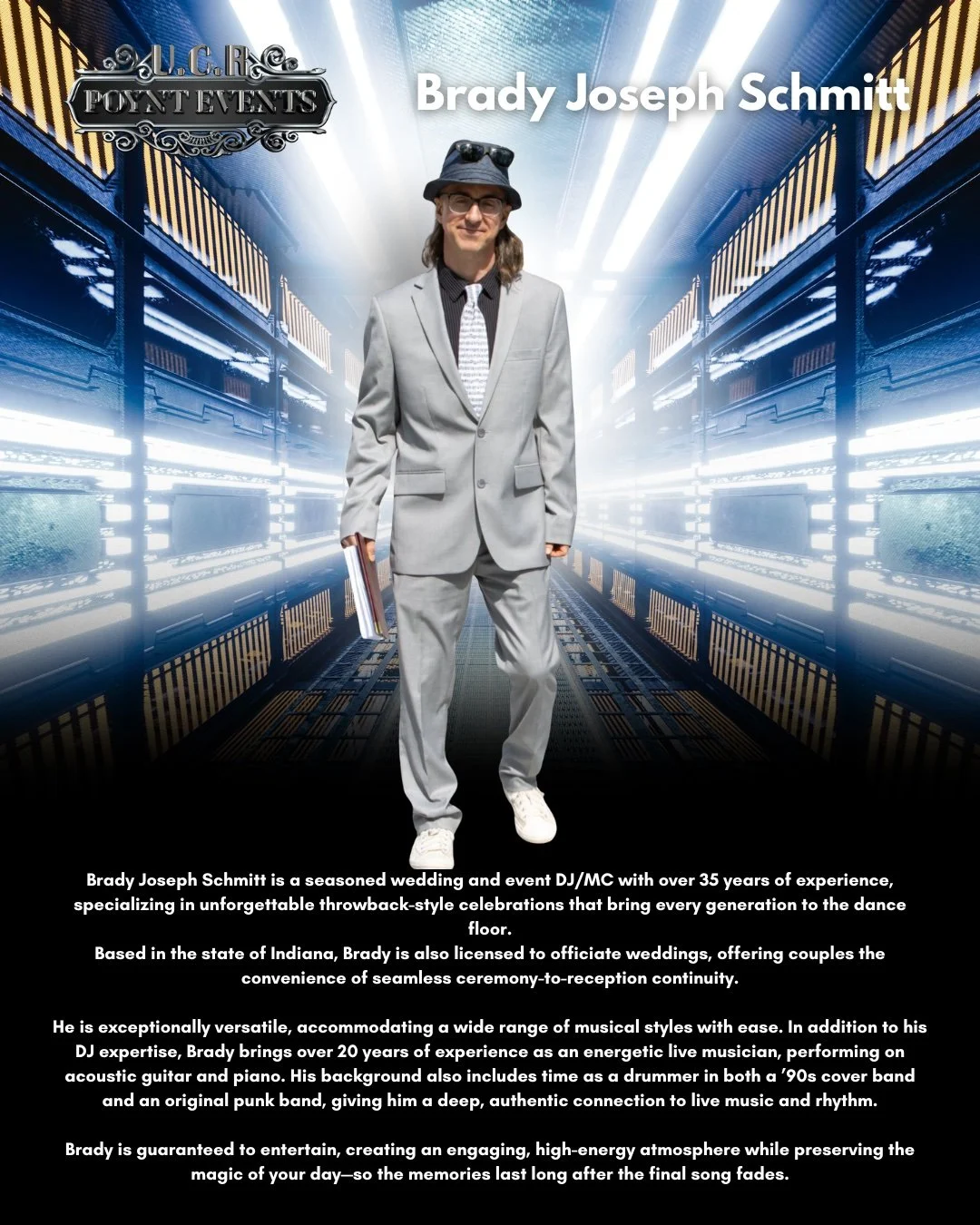 Promotional flyer for Brady Joseph Schmitt, a seasoned wedding and event DJ/MC, featuring a photo of him in a gray suit, black shirt, and tie, standing against a futuristic, brightly lit background.