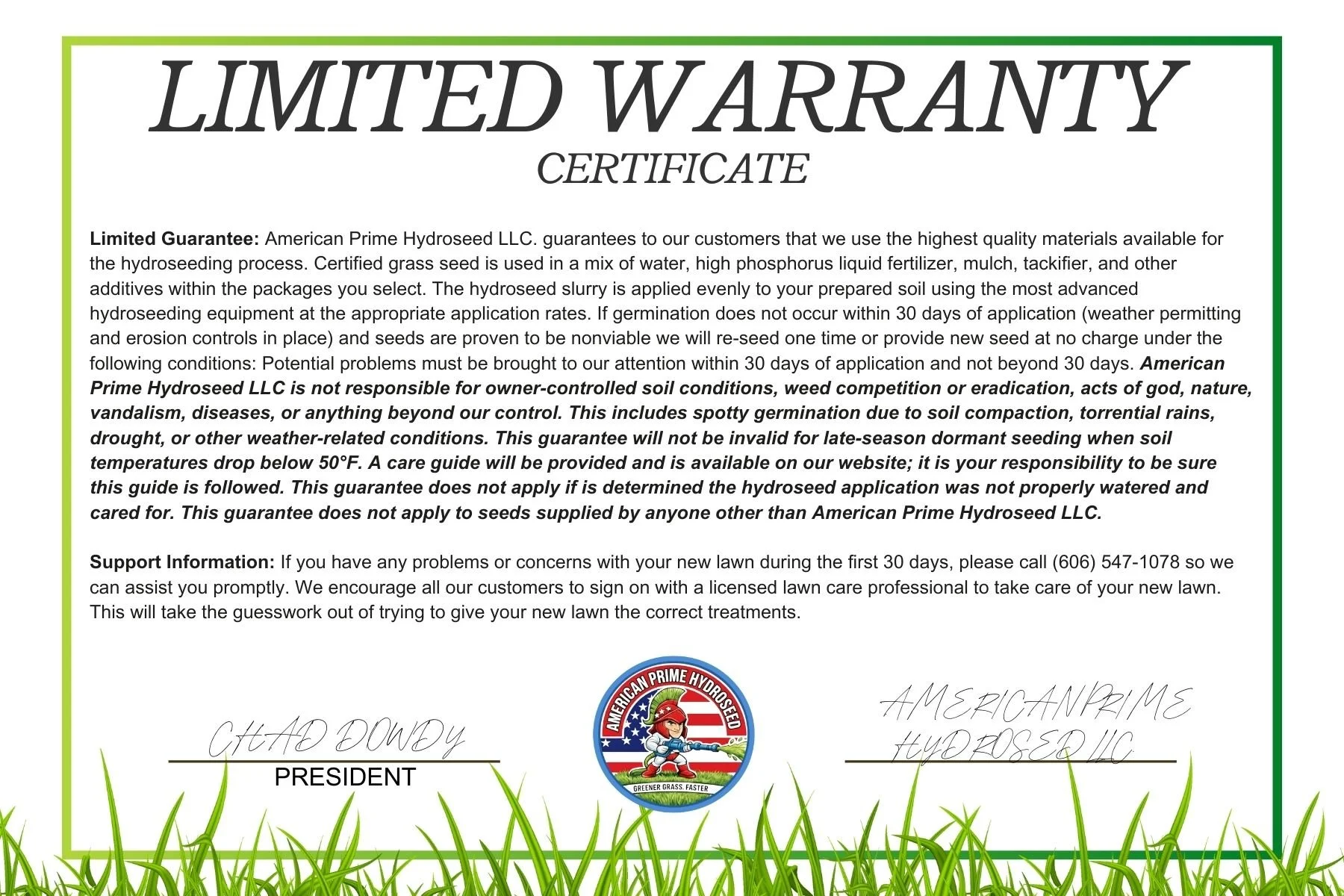Limited Warranty Certificate from American Prime Hydroseed LLC, featuring a green grass border, the company's logo at the bottom center, signatures on the lower left and right, and text outlining warranty details and support information.