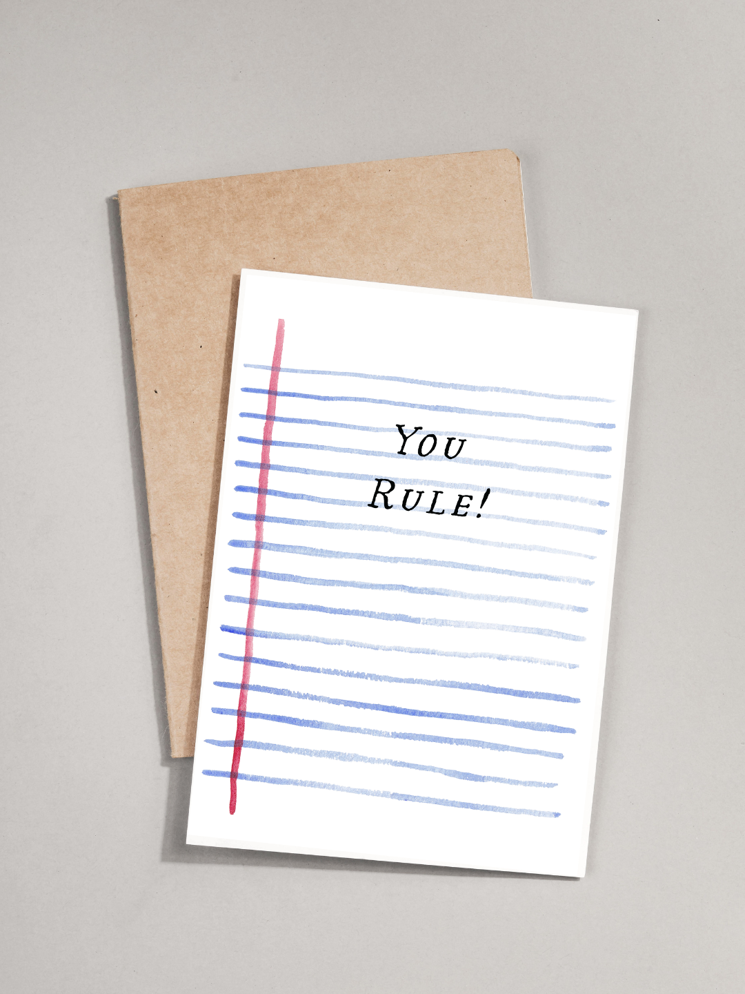 You Rule - Greeting Card