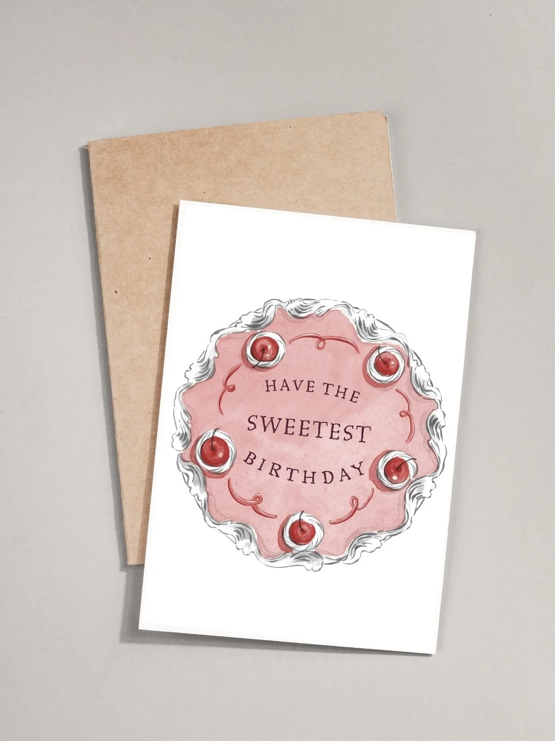 Have the Sweetest Birthday! - Greeting Card