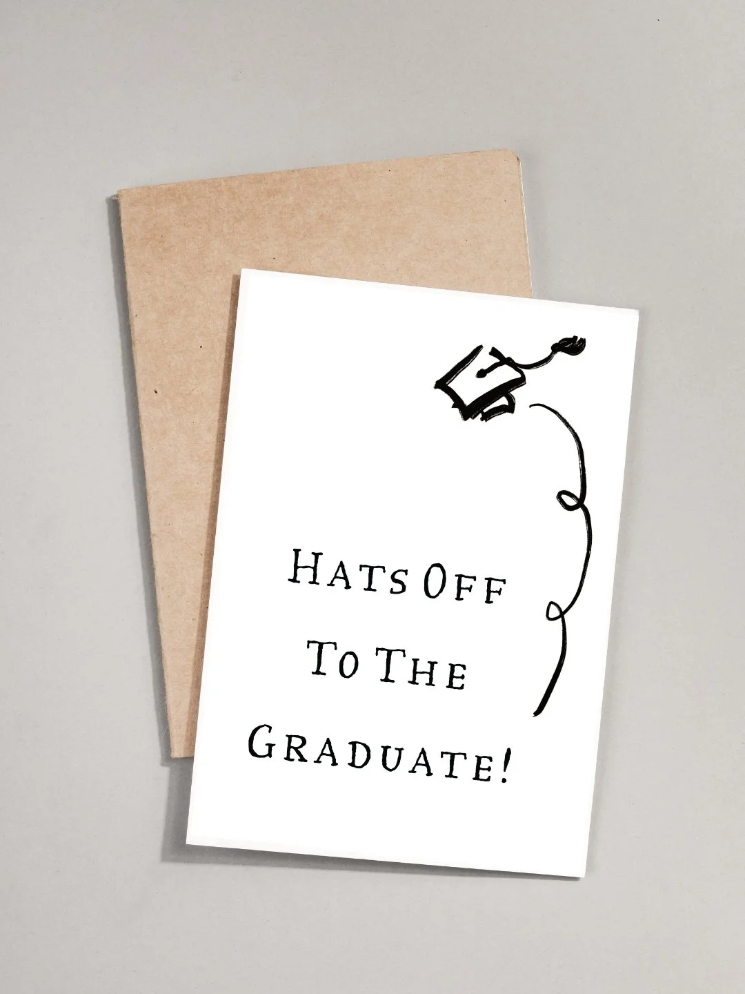 Hats Off to the Graduate! - Greeting Card