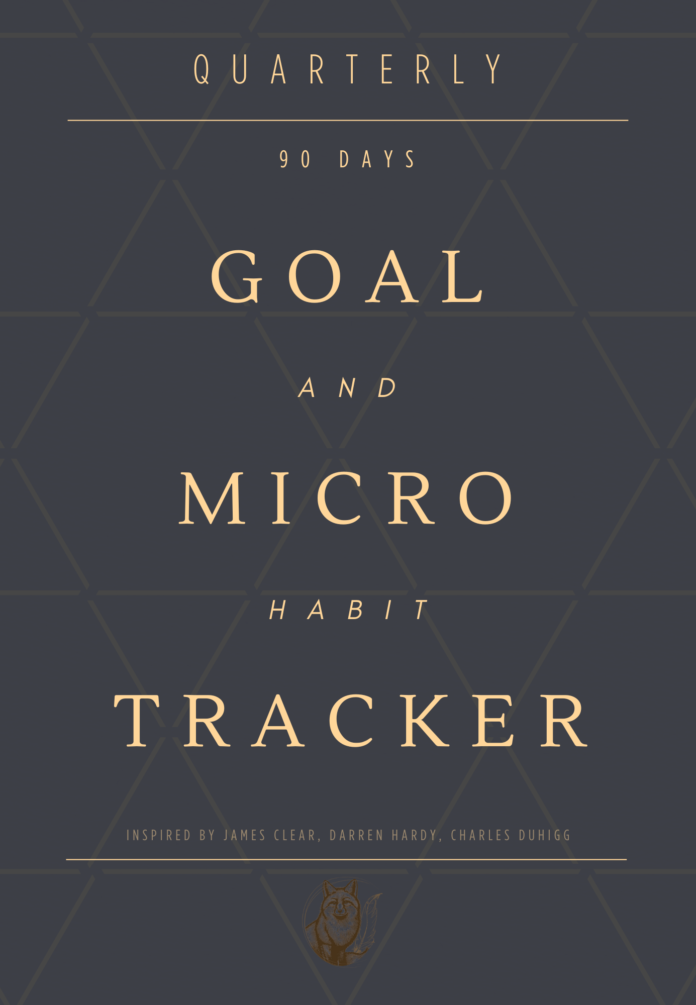 90 Day Goal & Micro Habit Tracker
