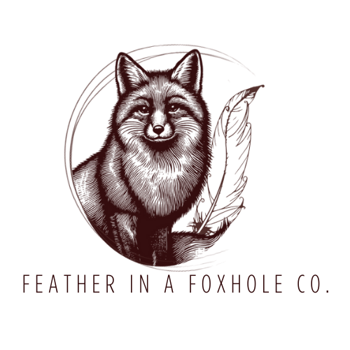 Feather in a Foxhole Co.