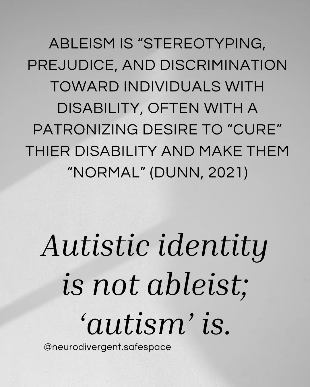 Ableism is pervasive in scientific research on Autism and in society, but that does not make it right or ok. Even more distressing, is we ourselves with disabilities, can be ableist with others and with ourselves. It is always important to be aware o