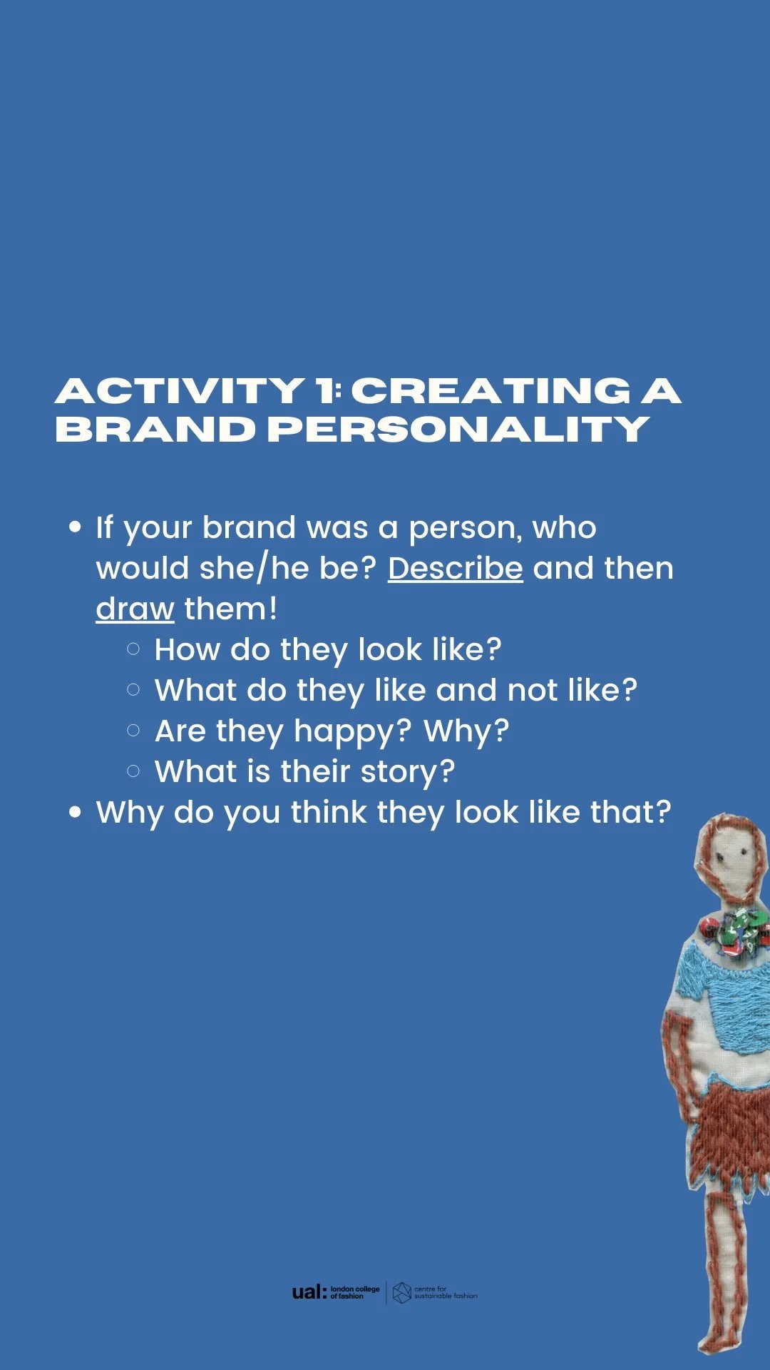 A blue poster with white text titled "Activity 1: Creating a Brand Personality". Contains bullet points with questions about describing a brand as a person, and has an illustration of a doll or puppet in colorful clothing in the bottom right corner.