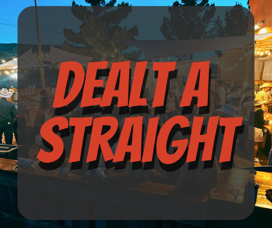 Dealt A Straight