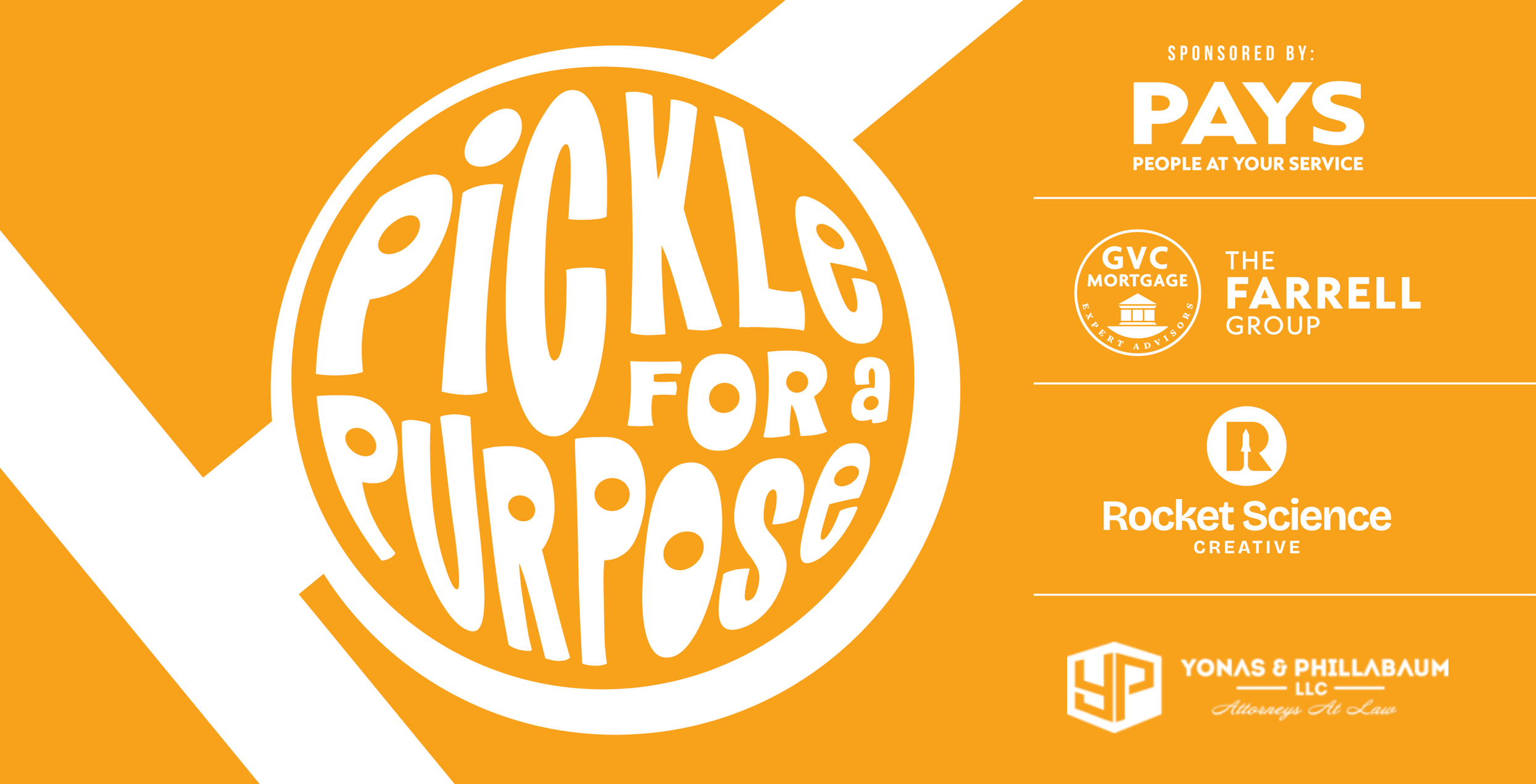 Design promoting donations for a cause, with the phrase 'Pickle for a Purpose' in stylized text inside a pickle shape, and sponsor logos on an orange background