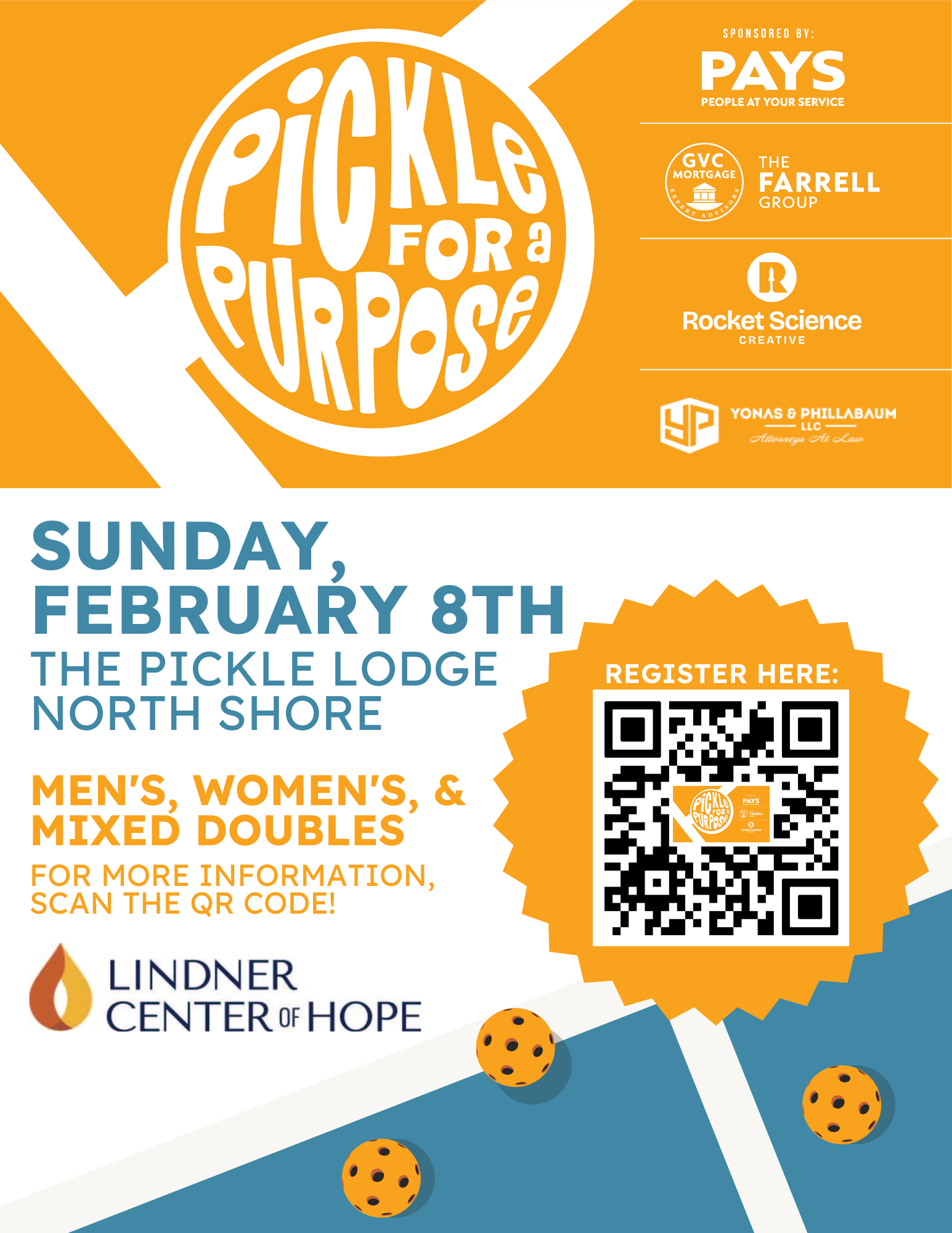 Flyer for a pickleball event on Sunday, February 8th, at The Pickle Lodge North Shore. Includes registration QR code, sponsors, and event details for men's, women's, and mixed doubles.
