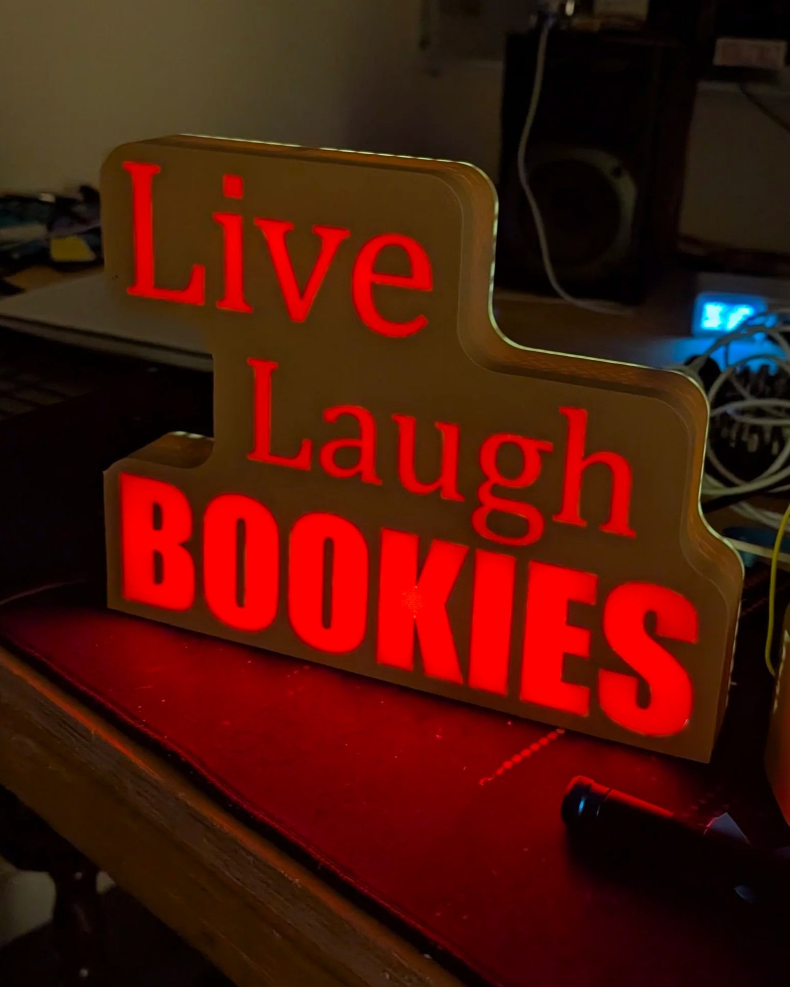 Light up "Live Laugh BOOKIES" sign