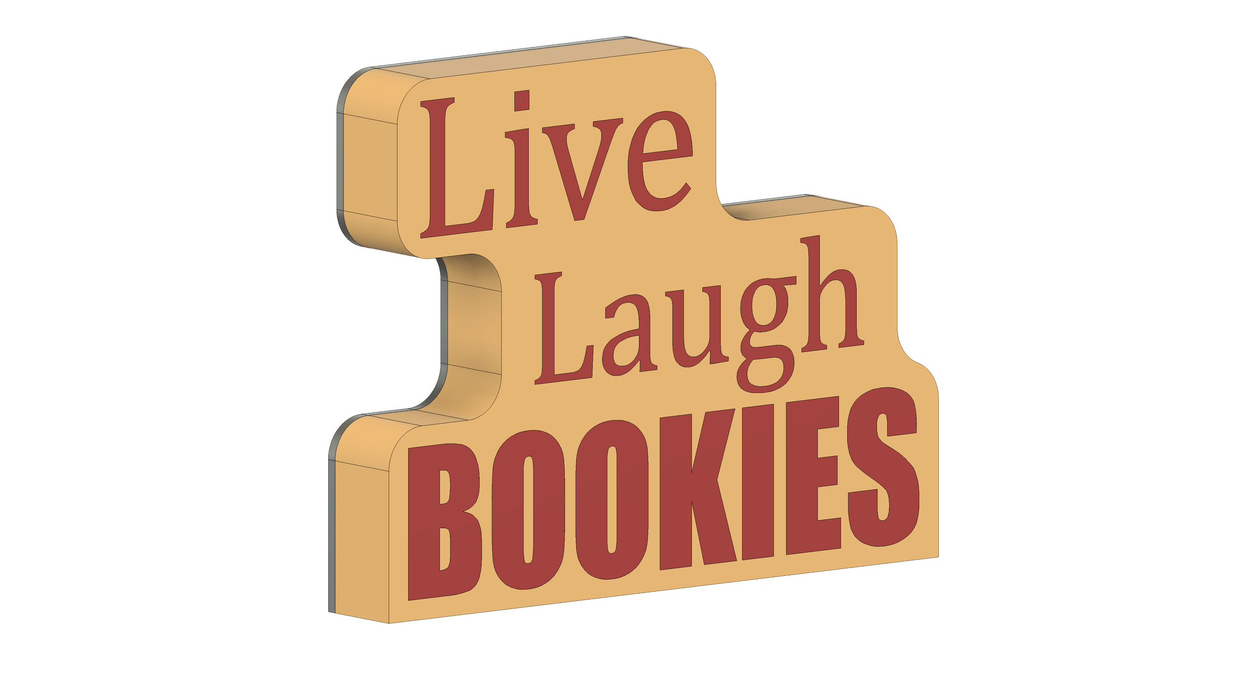 Live Laugh bookies sign v17 v1.png