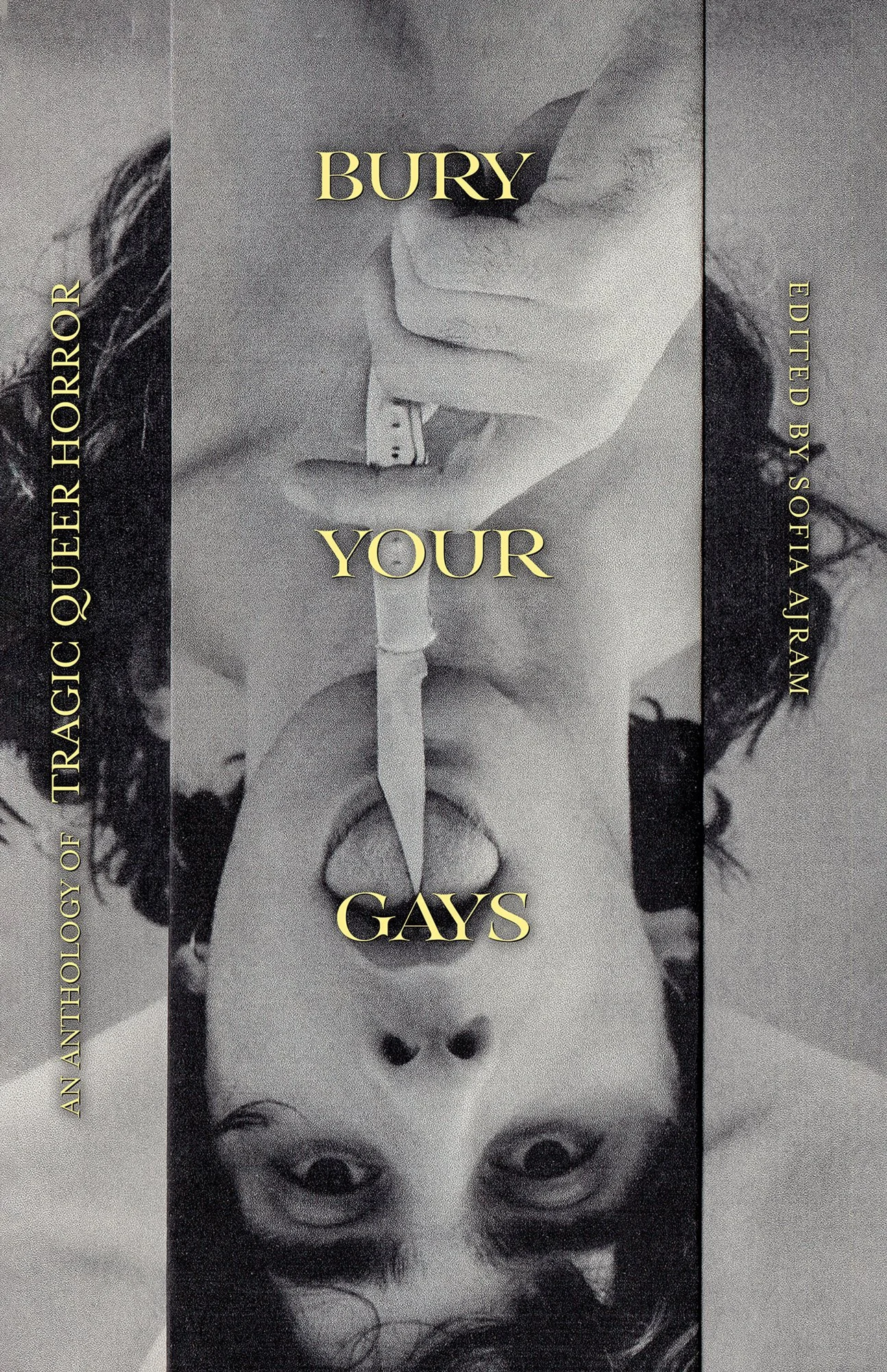Bury Your Gays: An Anthology of Tragic Queer Horror