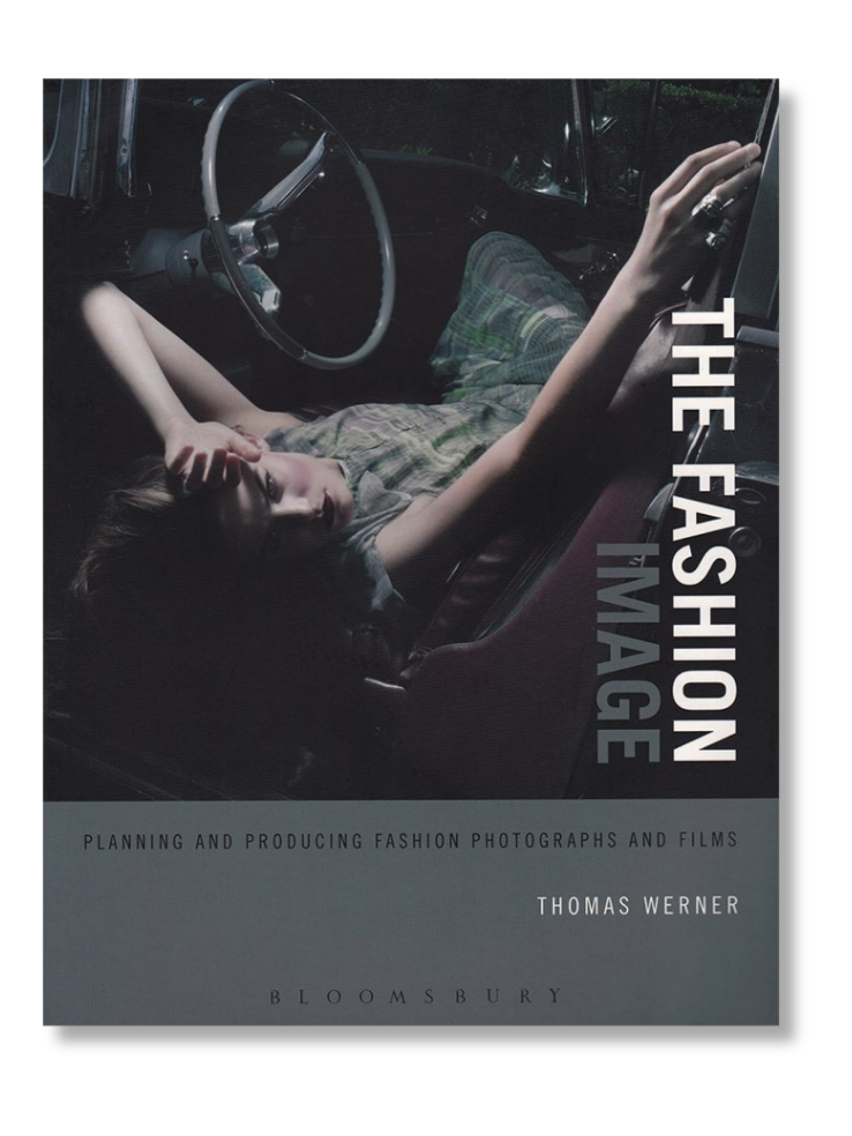 The Fashion Image by Thomas Werner.