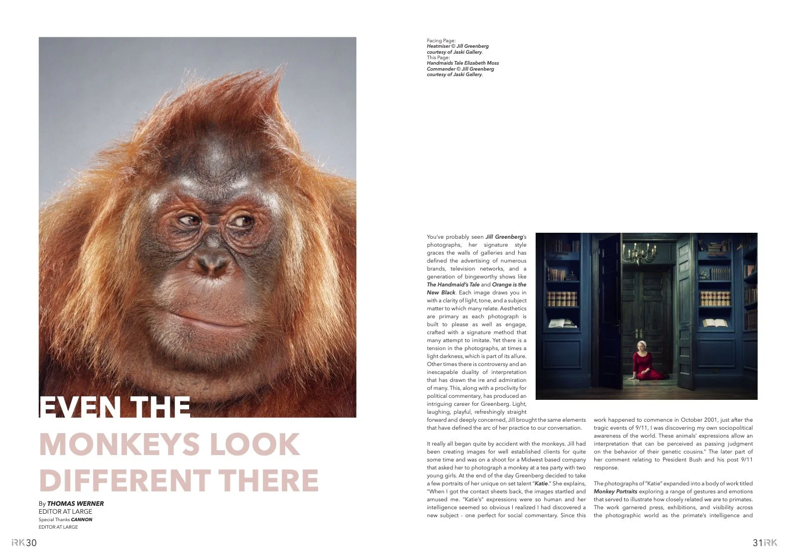 IRK Magazine, Even The Monkeys Look Different Here.