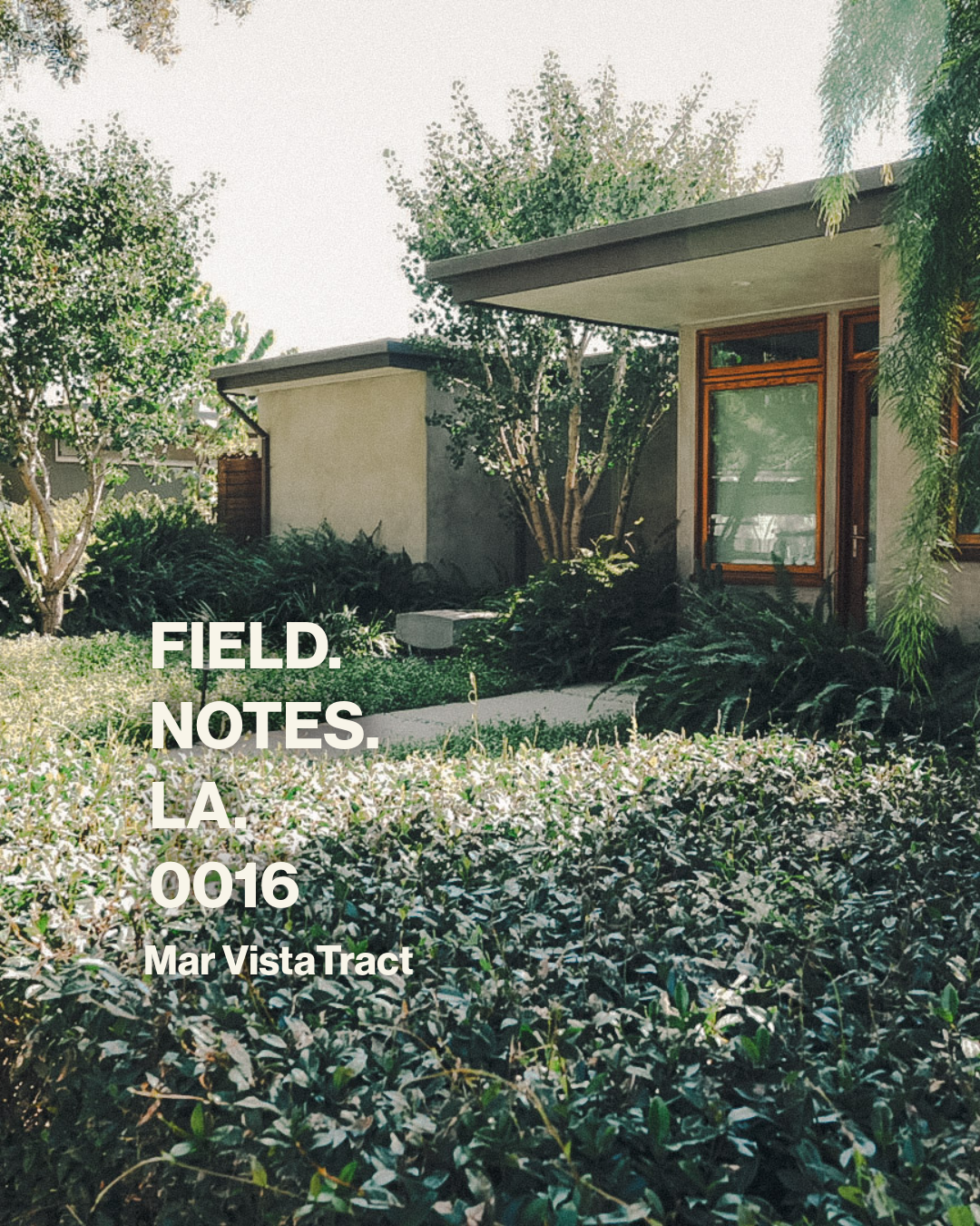 The Mar Vista Tract