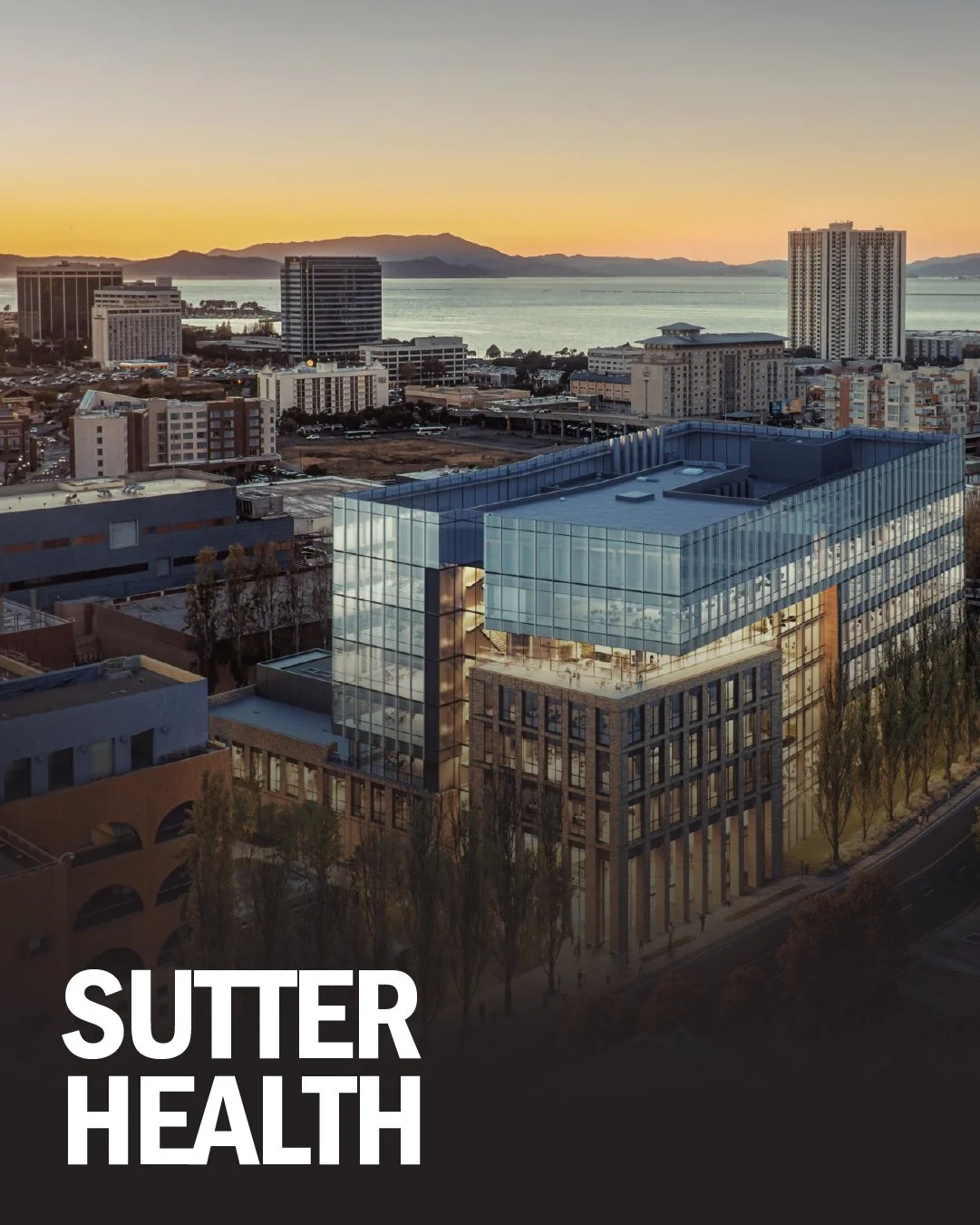 Building Tomorrow's Healthcare: Sutter Health's $2.4 Billion East Bay Vision