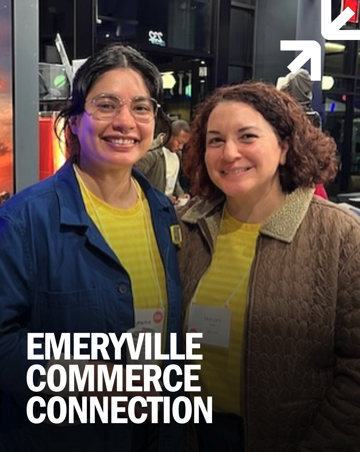 Emeryville Commerce Connection: It's Not What You Know, But Who You Know