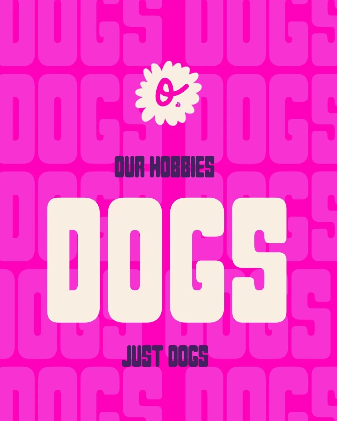Because honestly&hellip; what other hobby could ever compare? 

From cuddle time to playdates, walkies to waggy greetings &mdash; dogs really are the whole personality, and we&rsquo;re absolutely fine with that.

Tell us you&rsquo;re dog-obsessed wit