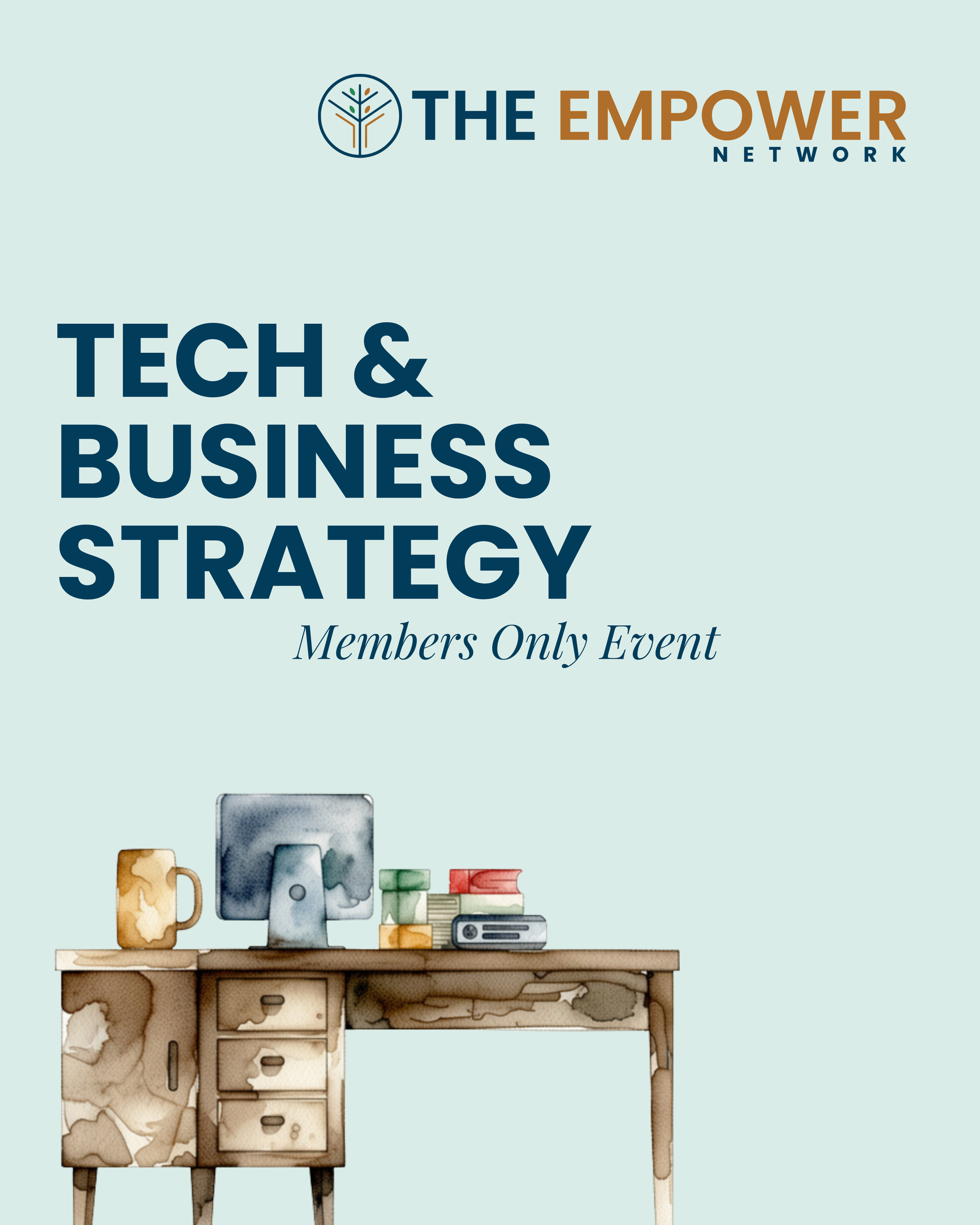 Tech & Business Strategy: Members Only Event
