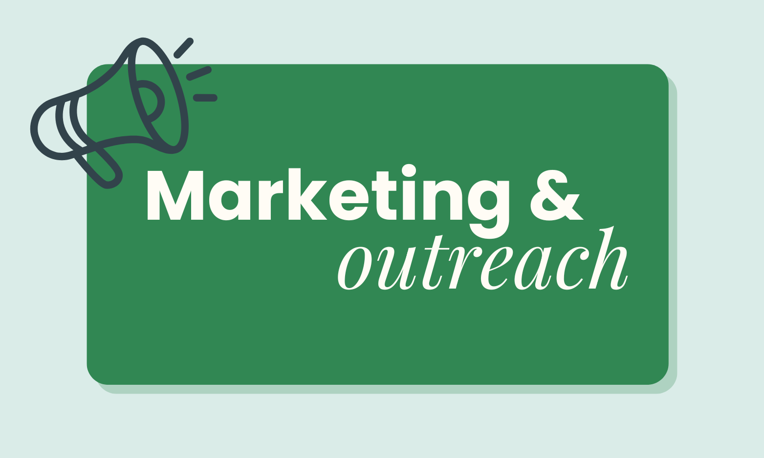 marketing & outreach volunteer role category