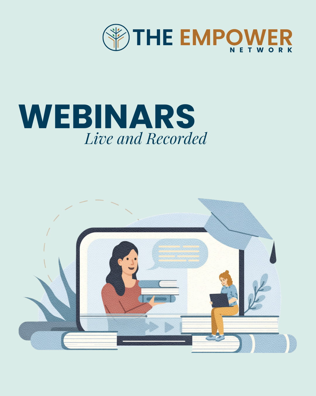 Webinars: Live & Recorded