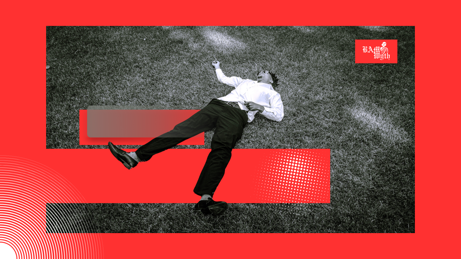A black-and-white photo of a man lying on grass, dressed in a white shirt and dark pants, with arms and legs spread out, positioned on a background with red geometric shapes, a logo in the top right corner, and a stylized pattern in the bottom left c