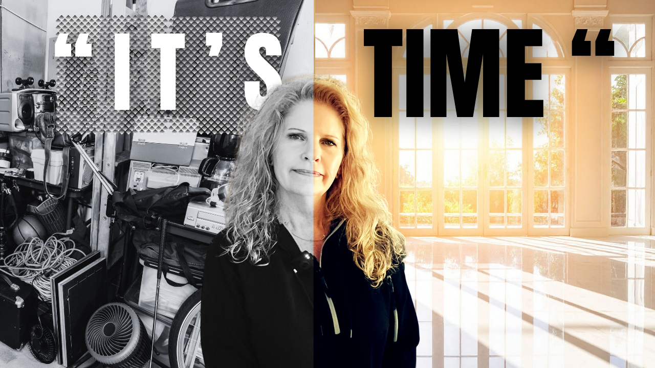 Split image showing a cluttered, chaotic storage room on the left and a bright, spacious empty room with large windows on the right, with the text "It's TIME" overlaid.