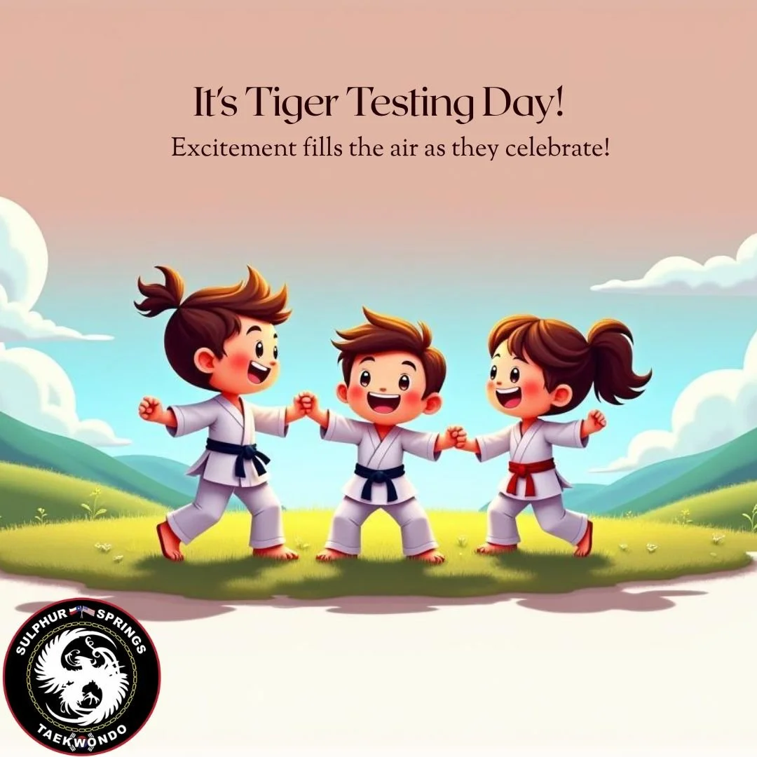 It's Tiger Testing Day! We can't wait for all our smallest students to show their skills!