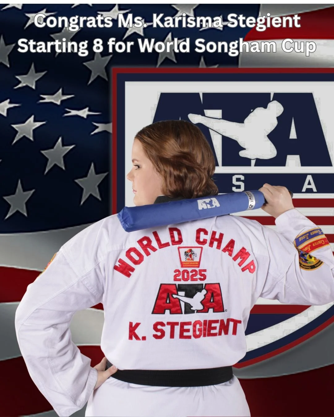 🌎🥋 World Stage. Team USA. One Incredible Honor! 

Congratulations to Karisma Stegient on being selected for the starting lineup of Team ATA-USA at the World Songahm Cup in Phoenix, Arizona, on Thursday, July 16!

After earning a place on the presti