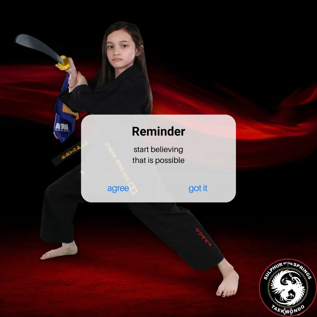 ⭐ The first person who needs to believe in you... is you.

Every black belt was once a beginner who chose to keep trying. At Sulphur Springs ATA Martial Arts, we teach students that confidence grows through effort, perseverance, and a positive attitu