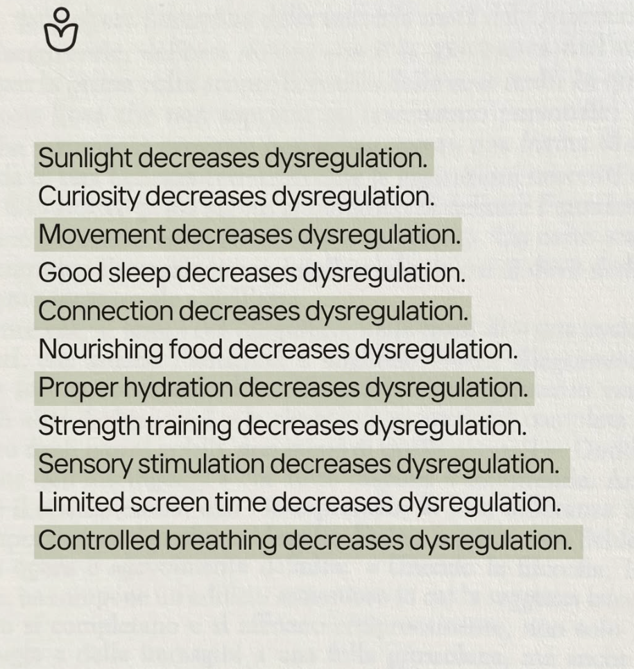 A list of health factors that decrease dysregulation, including sunlight, curiosity, movement, sleep, connection, nourishing food, hydration, strength training, sensory stimulation, limited screen time, and controlled breathing.