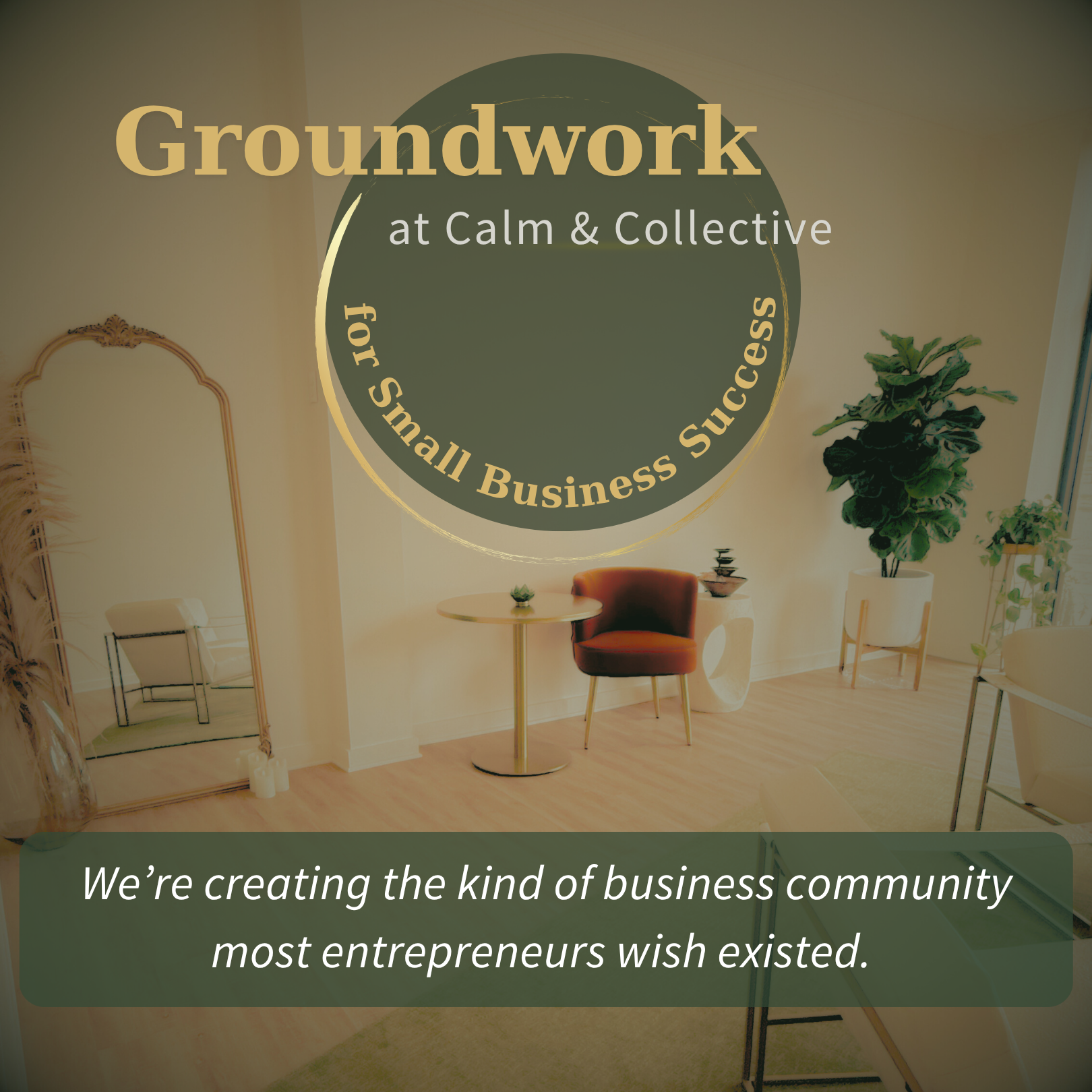 Groundwork for Small Business Success