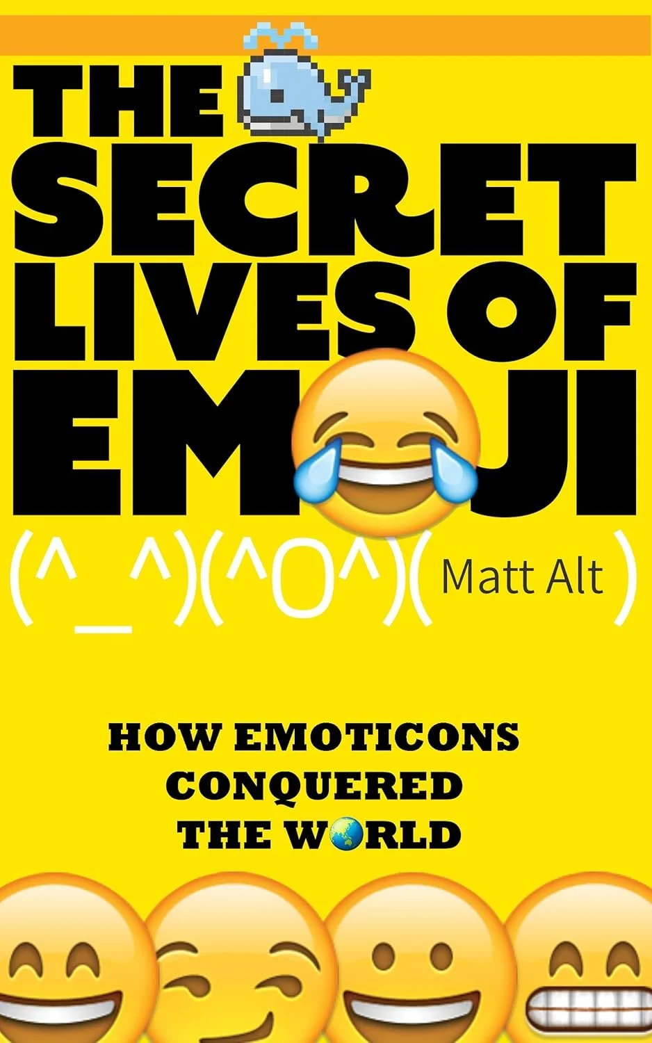 The Secret Lives of Emoji (Kindle Single)
