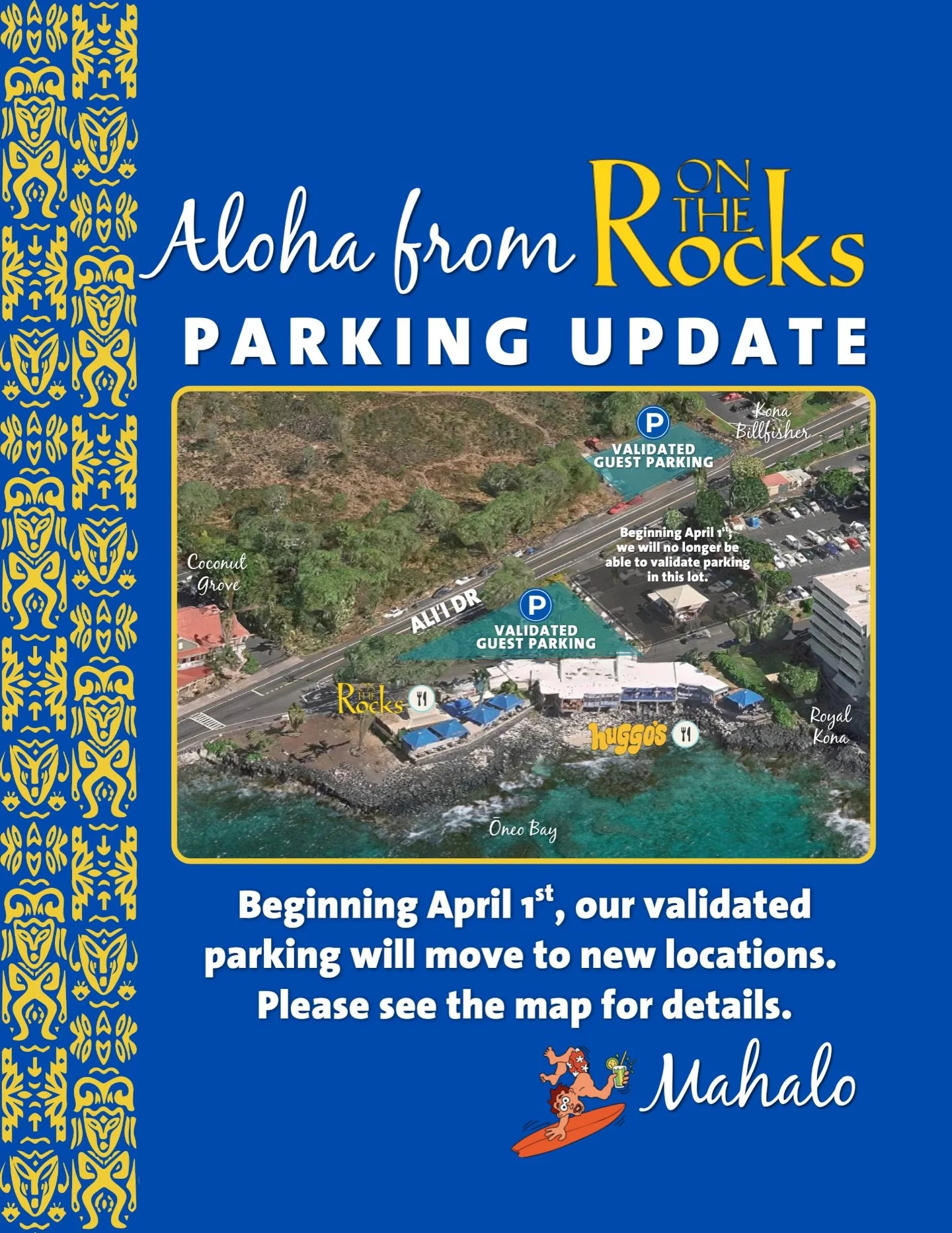 Aloha friends 🌺

Beginning April 1st, validated parking for Huggo&rsquo;s and On The Rocks will move to new nearby locations.

We are grateful to still be able to offer validated parking  for our guests and appreciate your understanding as we make t