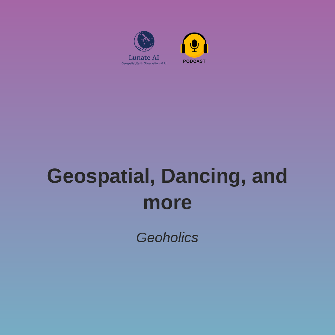 Geospatial, dancing and more - Geoholics