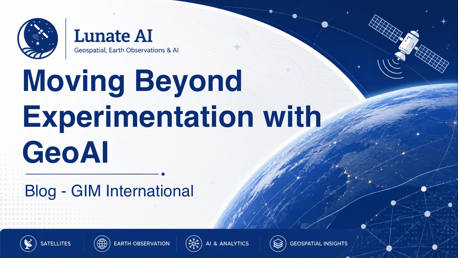Moving Beyond Shiny Object Experimentation with GeoAI - GIM Interview
