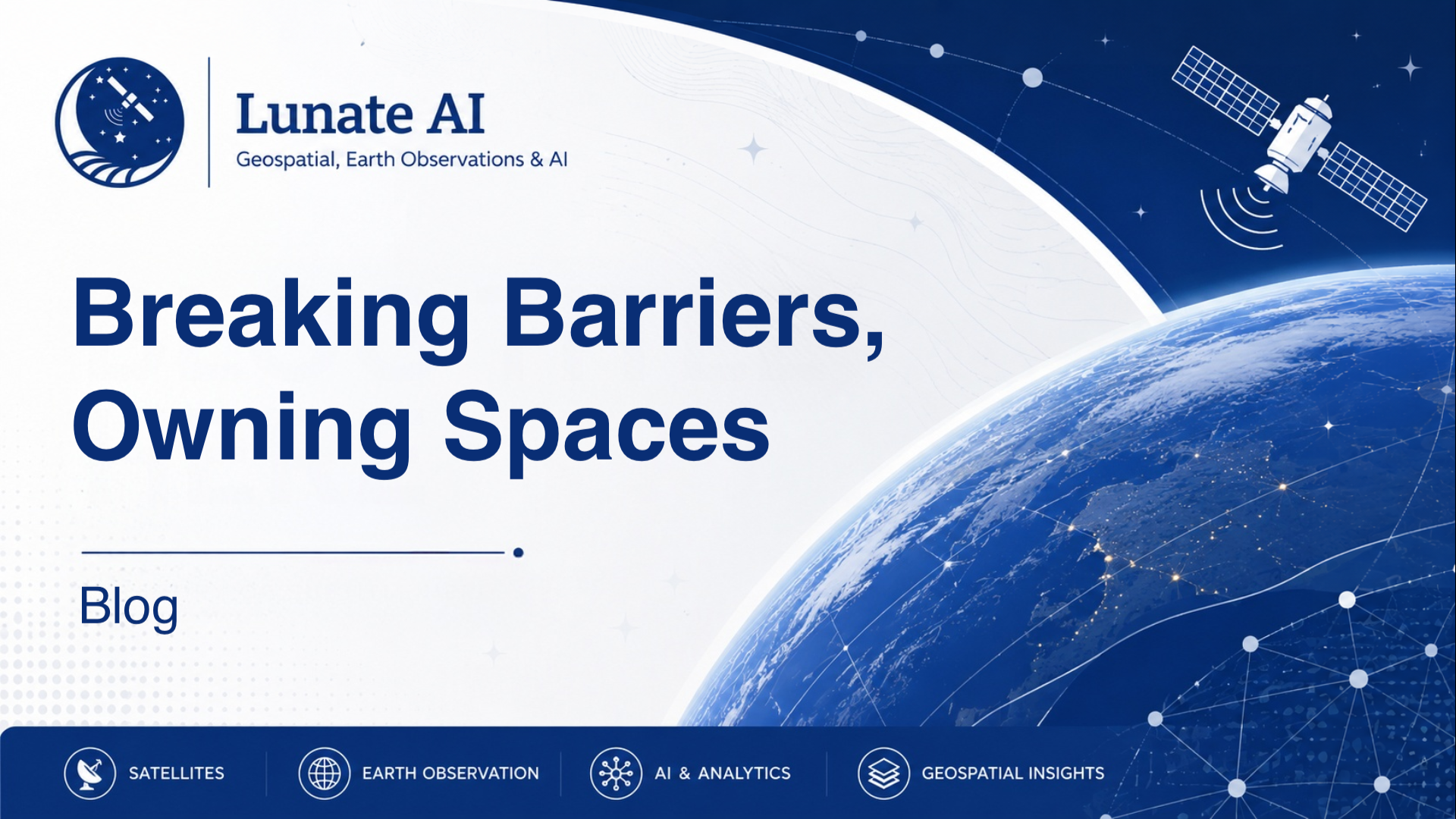 Breaking Barriers, Owning Spaces: A Call to Women in Geospatial and Beyond