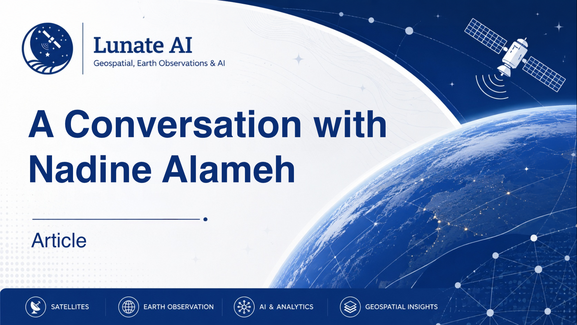 A Conversation with Nadine Alameh: A Geospatial Journey Marked by Courage