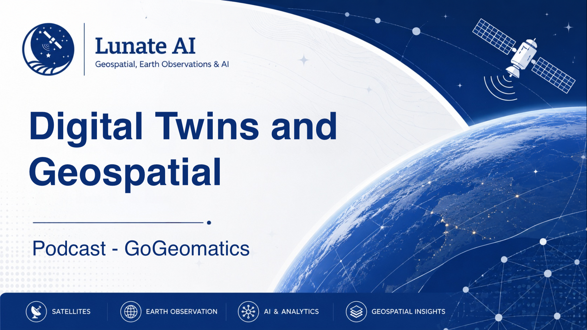 Digital Twins and Geospatial - GoGeomatics