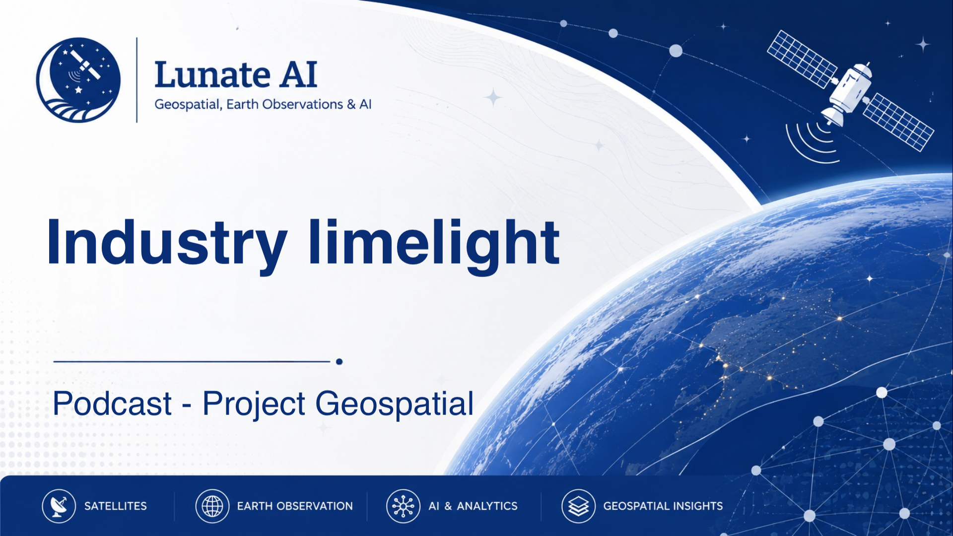 Industry limelight - Project Geospatial