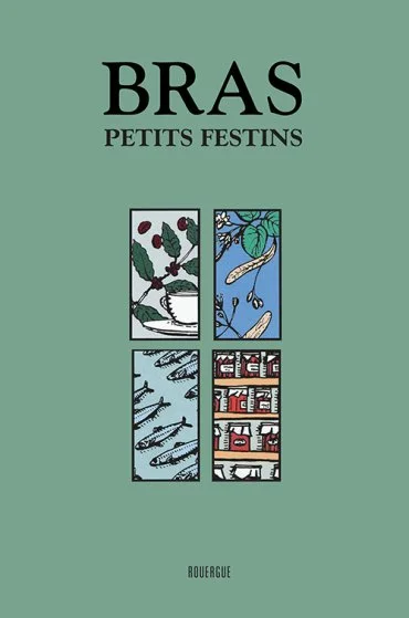 Couverture d'un livre intitulé 'Bras Petits Festins' avec illustrations stylisées de nature et de cuisine.