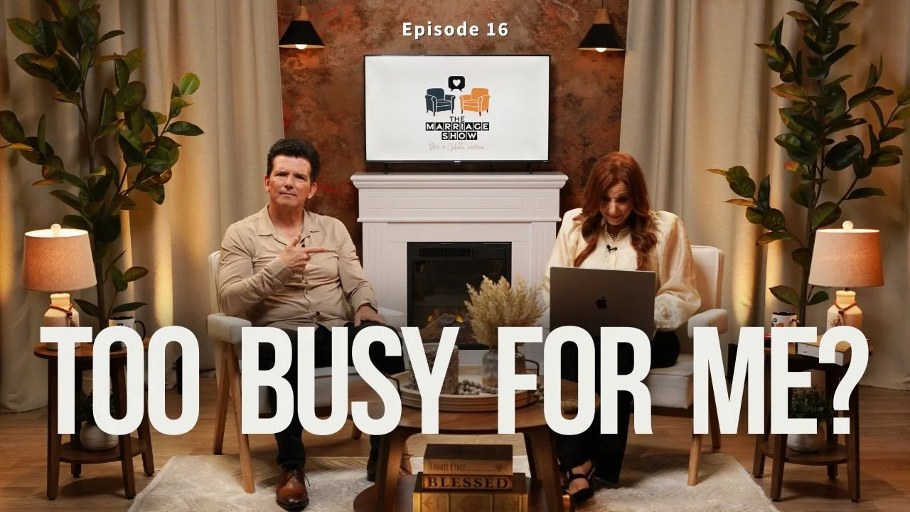 Are You Too Busy for Your Marriage? 