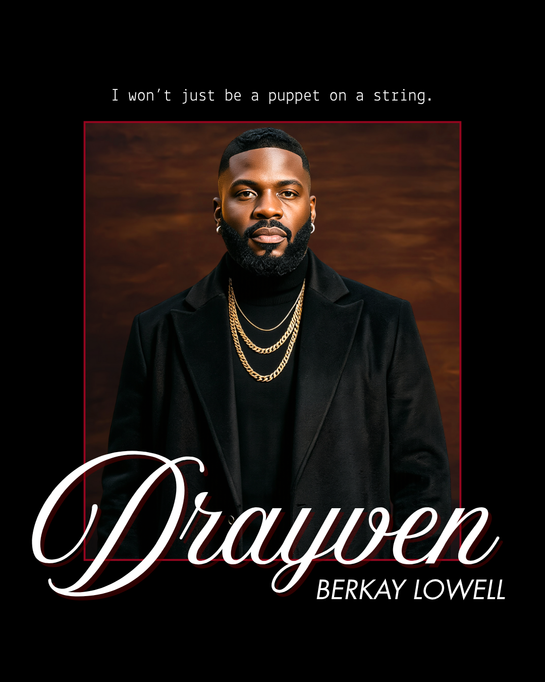 Drayven Berkay Lowell