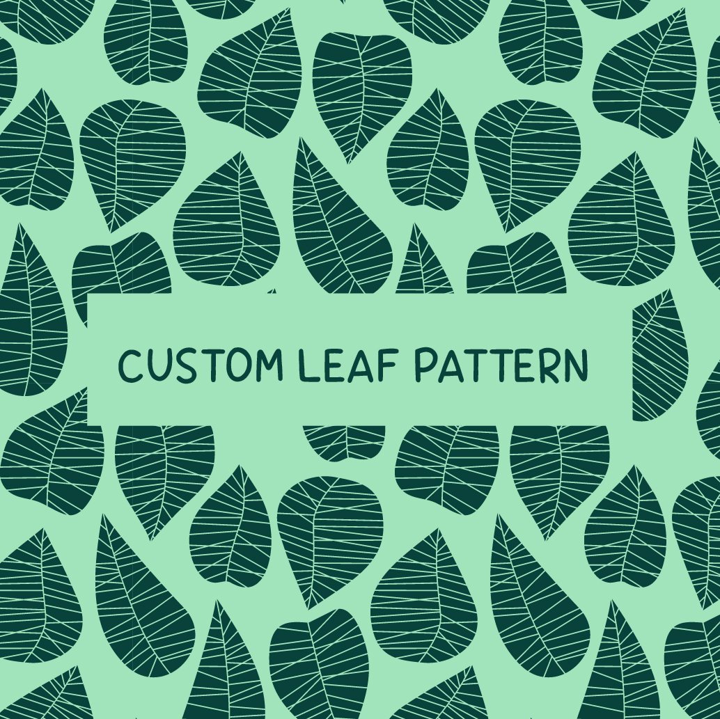 Custom Vector Leaf Pattern designed b
y Alyssa Goins