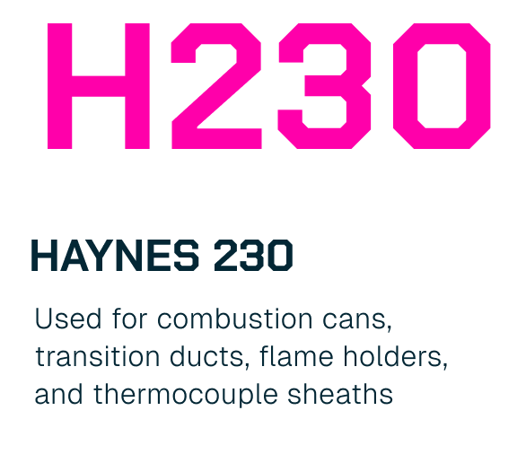 Image showing the label for HAYNES 230, a material used for combustion cans, transition ducts, flame holders, and thermocouple sheaths. The label has a pink header with the text 'H230' and a description below in black text.
