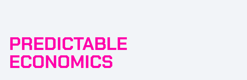 Text that reads 'PREDICTABLE ECONOMICS' in bold pink font on a light gray background.
