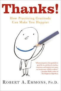 bookcover of Thanks! How practicing gratitude can make you happier by Robert A Emmons PhD