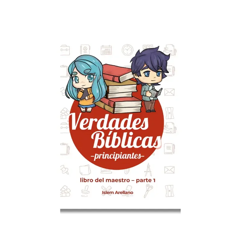 Verdades Bíblicas Principiantes (Maestro) – Parte 1