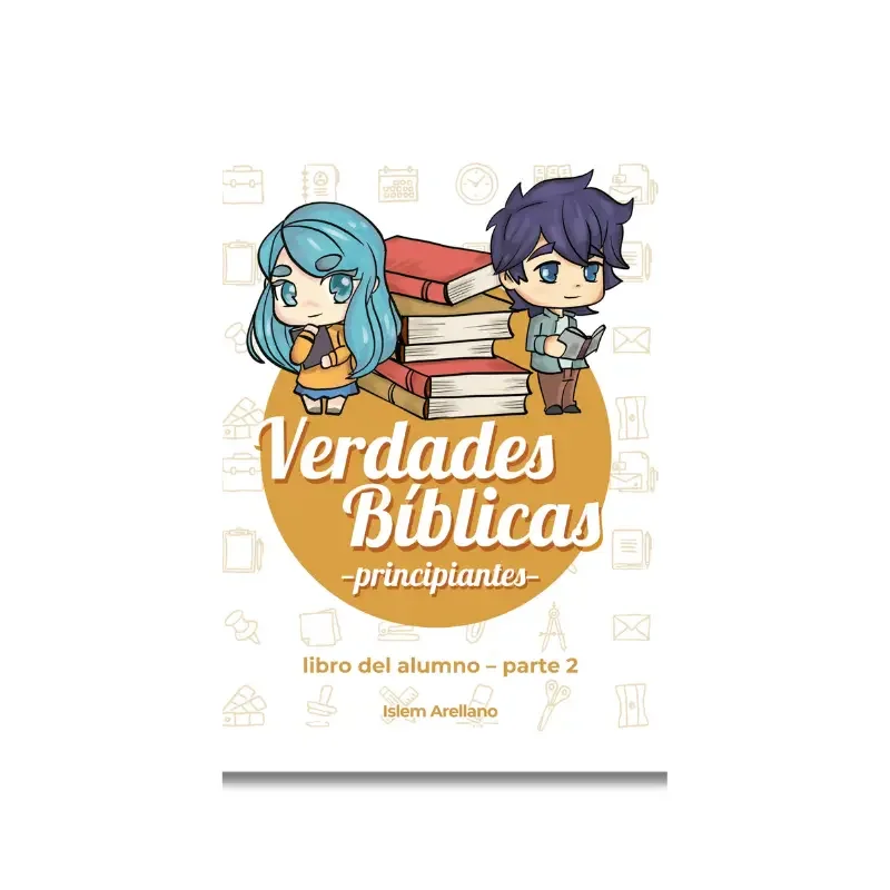 Verdades Bíblicas Principiantes (Alumno) – Parte 2