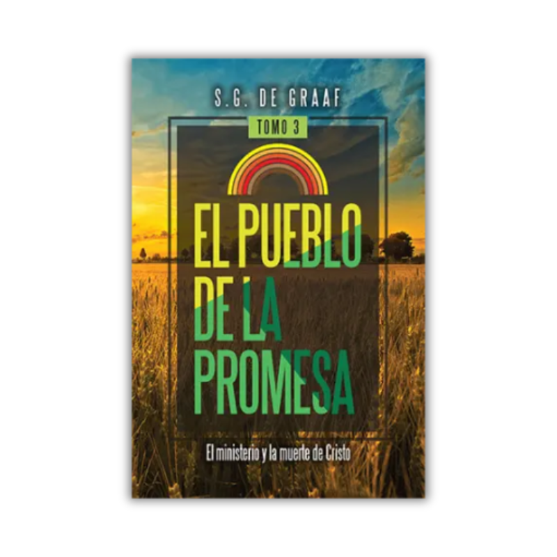 El pueblo de la promesa, Tomo 3